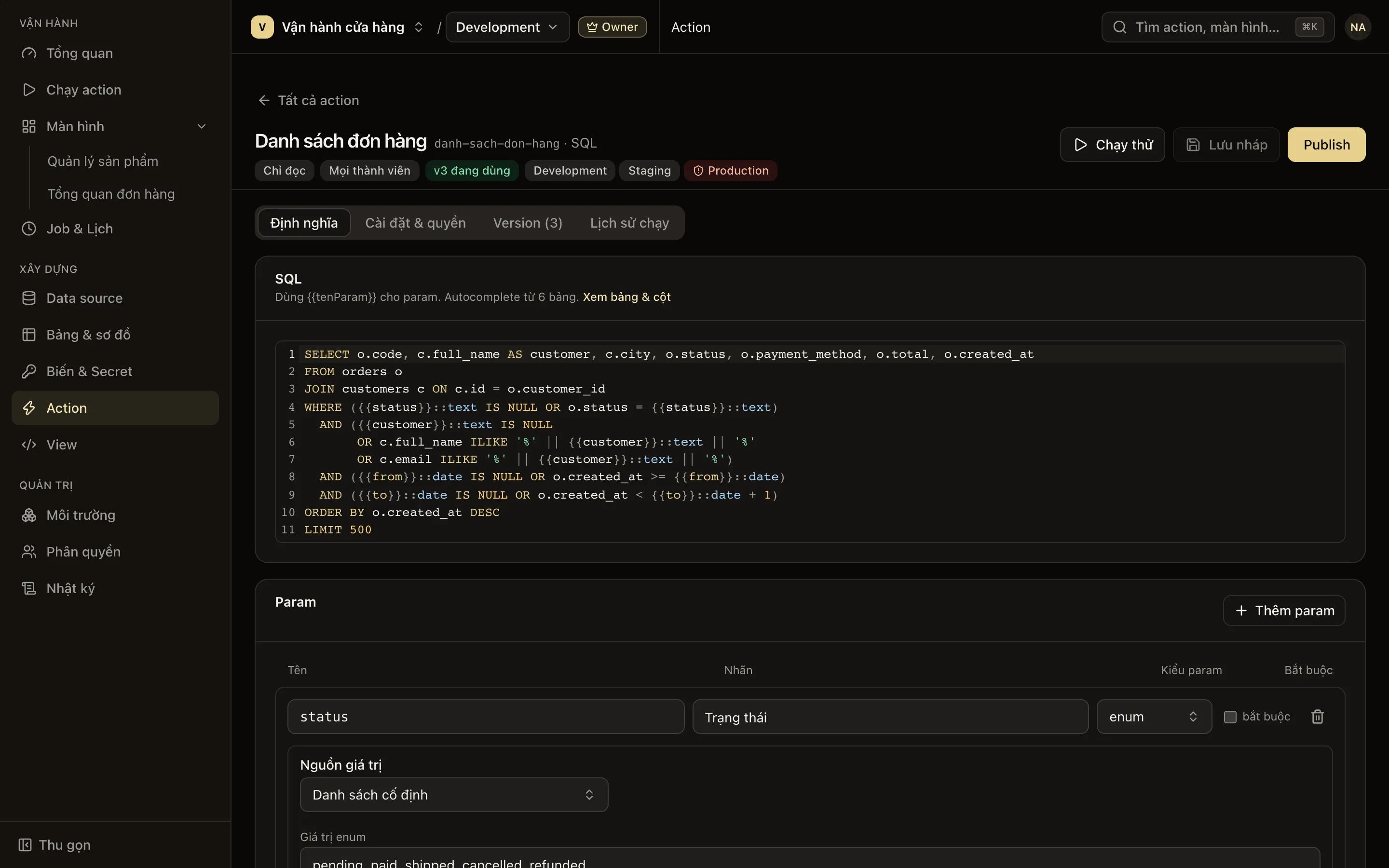 Tab Định nghĩa của action SQL: câu lệnh có param trong ngoặc nhọn kép và khối Param bên dưới