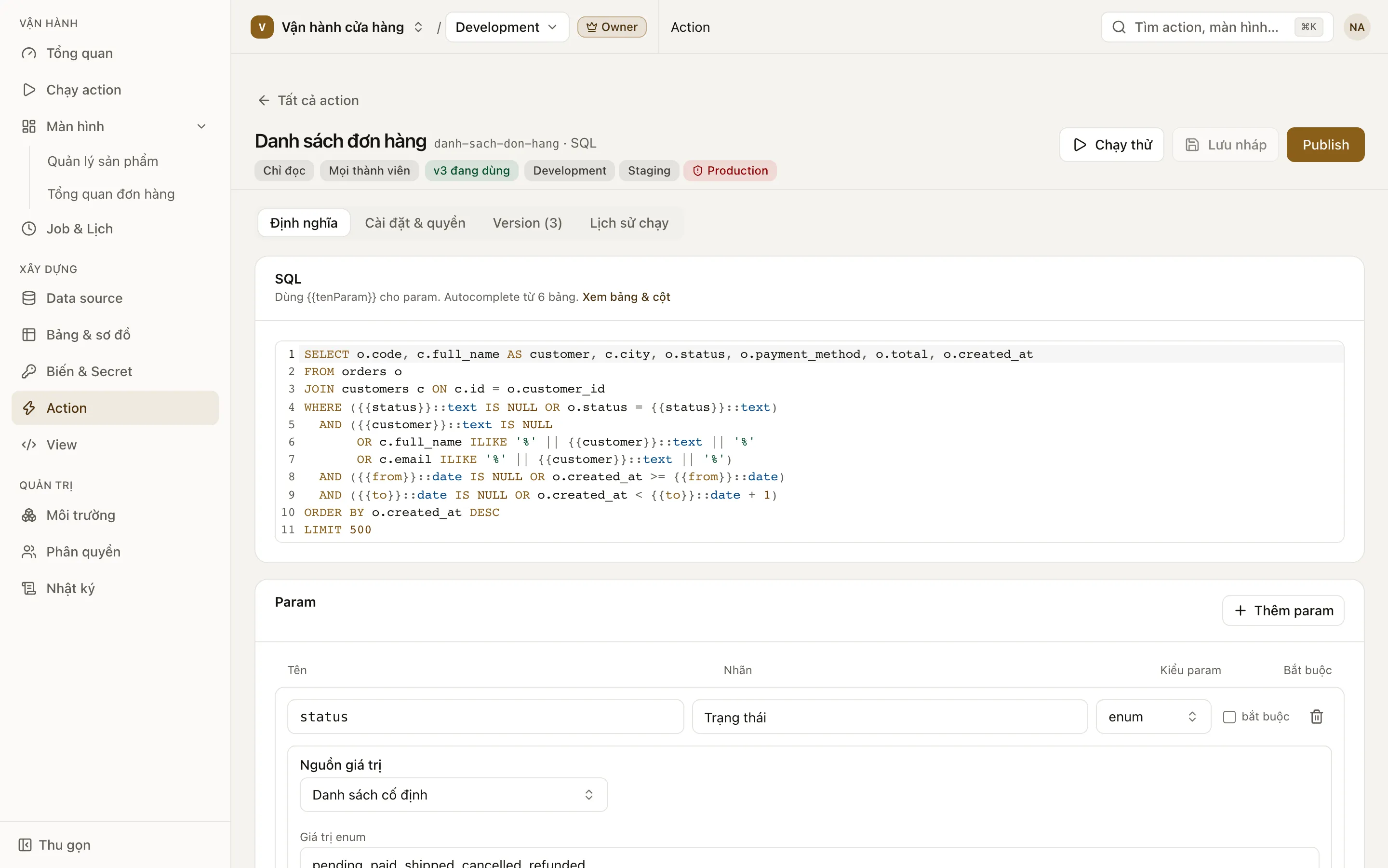 Tab Định nghĩa của action SQL: câu lệnh có param trong ngoặc nhọn kép và khối Param bên dưới